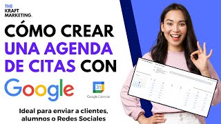 Cómo Crear y Compartir una Agenda de Citas Gratis en Google Calendar Tutorial emprendedores 2024quot [upl. by Hanselka]