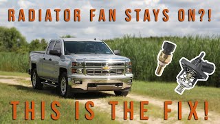 Radiator Fan Wont Turn Off GUARANTEED FIX for 20142019 Chevy Silverado amp GMC Sierra trucks [upl. by Towill876]