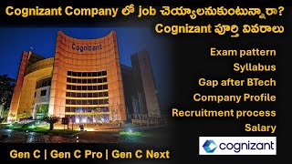 Cognizant company complete details in Telugu  Gen C  Gen C Pro  Gen C Next  Salary [upl. by Yerga]