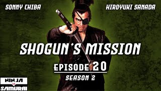 Shoguns Mission Season 2 Episode 20  Action  Drama  Ninja vs Samurai [upl. by Swetlana823]