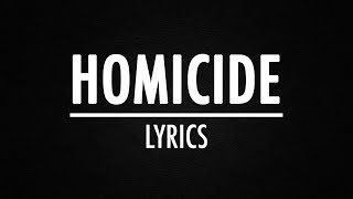 Logic  Homicide Lyrics Ft Eminem [upl. by Dall]