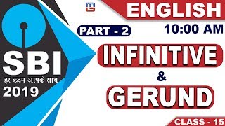 Infinitive  Gerund  SBI Class 2019  English  1000 AM [upl. by Akeihsal]