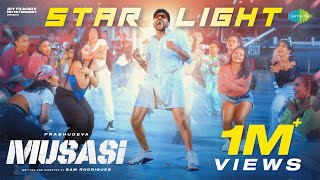 Starlight  Video Song  Musasi  Prabhudeva  VTV Ganesh  Lee  Sam Rodrigues  Sandy [upl. by Eirrahs]