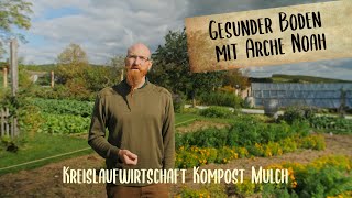 Gesunder Boden mit Arche Noah [upl. by Gerdy]