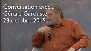 CONVERSATION AVEC  Gérard Garouste  23 octobre 2015  FR  Musée de lOrangerie [upl. by Alejandrina]