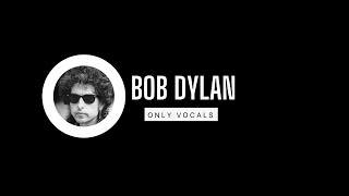 Bob Dylan  Buckets of Rain  Only Vocals shorts [upl. by Curt]