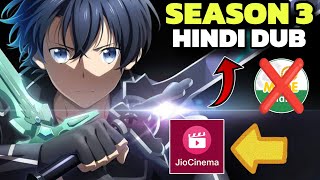 Sword Art Online Season 3 Hindi Dub Release Date  Muse IN  Jio Cinema  Sword Art Online In Hindi [upl. by Tiebold]