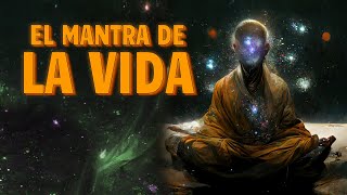 Meditación El Mantra de la Vida 👁️ Solo Escucha 1 Ves y Despierta el Poder Dentro de Ti [upl. by Llerehc]