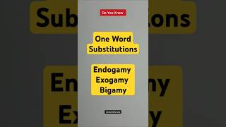 One Word Substitutions Endogamy Exogamy and Bigamy  shorts english grammar generalknowledge [upl. by Marve]