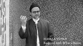 Hamza Yusuf Respond with What is Better [upl. by Ihskaneem]