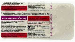 REGESTRONE CR 15 mg Tablets Norethisterone Acetate Controlled Release Tablets 15 mg [upl. by Huxham]