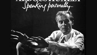 Aldous Huxley speaking personally Part 1 [upl. by Odicalp526]