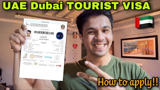 UAE  Dubai TOURIST VISA  HOW TO APPLY  Complete Guide [upl. by Ariela]