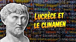 Philosophie  Lucrèce  Le clinamen [upl. by Kraft991]