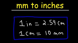 How To Convert mm to Inches [upl. by Bonilla]