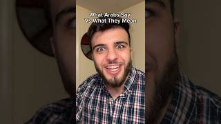 What Arabs Say Vs What They Mean [upl. by Epuladaug]