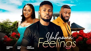 UNKNOWN FEELINGS  Maurice Sam Stan Nze Juliet Njemanze 2024 Nigerian Nollywood Romantic Movie [upl. by Gorski339]