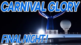 Final Night Onboard  Carnival Glory  Ep 8 carnivalglory [upl. by Bodnar]