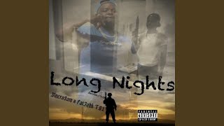 Long Nights ft FatJahk TGL [upl. by Alyahsat]