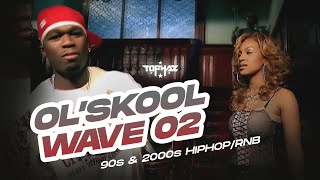 DJ TOPHAZ  OLSKOOL WAVE 02 90s amp 2000s HIPHOPRNB MIX [upl. by Jerome]