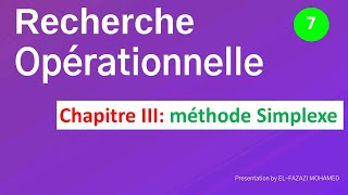 Recherche opérationnelle RO en Darija Chapitre III méthode Simplexe  EP 7 [upl. by Iggam359]