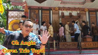 Oh anginCiptRinto HarahapCover ByTrio TopalBandSony T di hotel sahid toraja unik [upl. by Adnohsat]