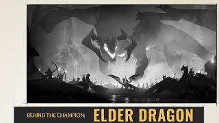 Elder Dragon  Behind the Champion  Legends of Runeterra [upl. by Ellicott]