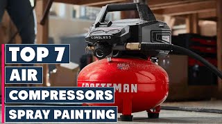 7 MustHave Air Compressors for Spray Painting [upl. by Seaddon501]