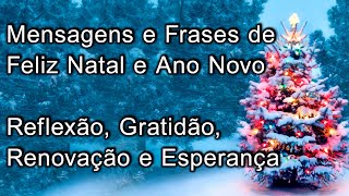 Pensamentos e Frases de Natal e Ano Novo [upl. by Yanttirb]