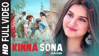 Kinna Sona Full Video  Marjaavaan  Sidharth M Tara S  Meet BrosJubin N Dhvani Bhanushali [upl. by Ardnassela606]