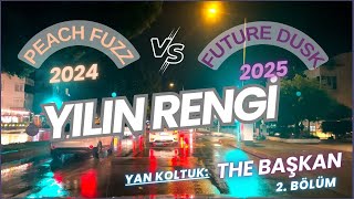 2025’in Rengi Future Dusk  The Başkan ile Renklerin Dünyası 🎨  Serbest Akış [upl. by Ahsytal444]