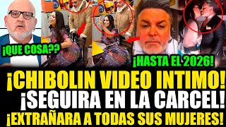 ¡VIDEO INTIMO FILTRADO BETO REACCIONA A CHIBOLIN TRAS LAS REJAS HASTA EL 2026 JUNTO A FISCAL [upl. by Areid546]