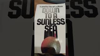 Down to a Sunless Sea by David Graham xx💋 [upl. by Addis]