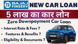 Bajaj Finance Car loan  Zero Down payment Car Loan  Bajaj Finance Car Loan Interest Rate [upl. by Ligriv]