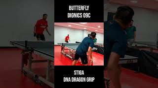 Butterfly Dignics 09C Vs Stiga DNA Dragon Grip [upl. by Swarts]