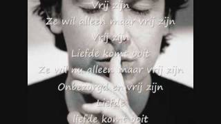 Vrij zijn  Marco Borsato  lyrics [upl. by Lanos93]