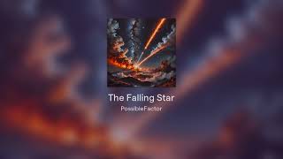 The Falling Star [upl. by Alue]