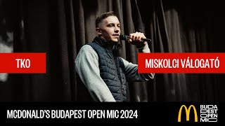 McDonalds Budapest Open Mic válogató – Miskolc  TKO [upl. by Ashleigh]