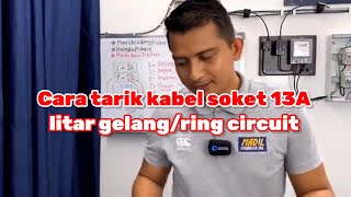 Cara tarik kabel socket plug 13A untuk litar gelangring circuit diy electrical electrician [upl. by Isaiah141]