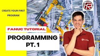 FANUC programming tutorial  Create your first program How to create a TP teach pendant program [upl. by Enayd]