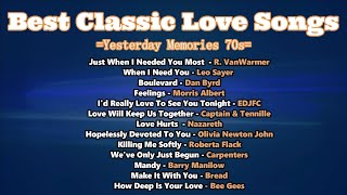 Best Classic Love Songs 70s [upl. by Suiramed503]