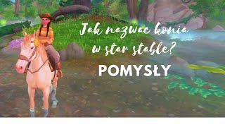 Pomysły na imiona dla koni w star stable [upl. by Htebi]