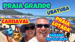 UBATUBA CARNAVAL CHEGOU E A PRAIA GRANDE LOTOU SÁBADO 10022024 [upl. by Hailed]