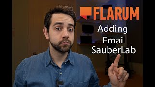 Lets change the SauberLab Channel forum to use Flarum as in the forum Added email [upl. by Tanya]