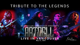 Tribute to the legends  Artcell Live in Vancouver [upl. by Amoritta164]