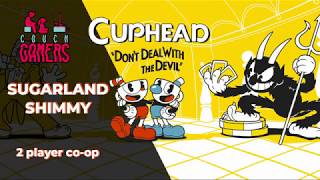 Cuphead  Sugarland Shimmy Gameplay 2 player coop [upl. by Latyrc92]