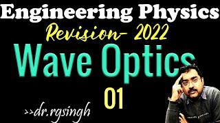 Wave optics Engineering physics 2024 Interference for AKTU PTU MU VTU RGPV IIsee rgsclassesLU [upl. by Schreck416]