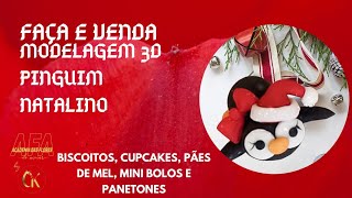 Pinguim Natalino Modelagem 3D para docinhos e Cupcakes [upl. by Ardnuhs657]