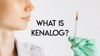 What is Kenalog [upl. by Nivac]