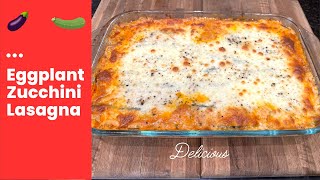 Eggplant Zucchini Lasagna  Lasagna Recipe  Aubergine Lasagne  Keto Lasagna No Pasta [upl. by Ihpen124]